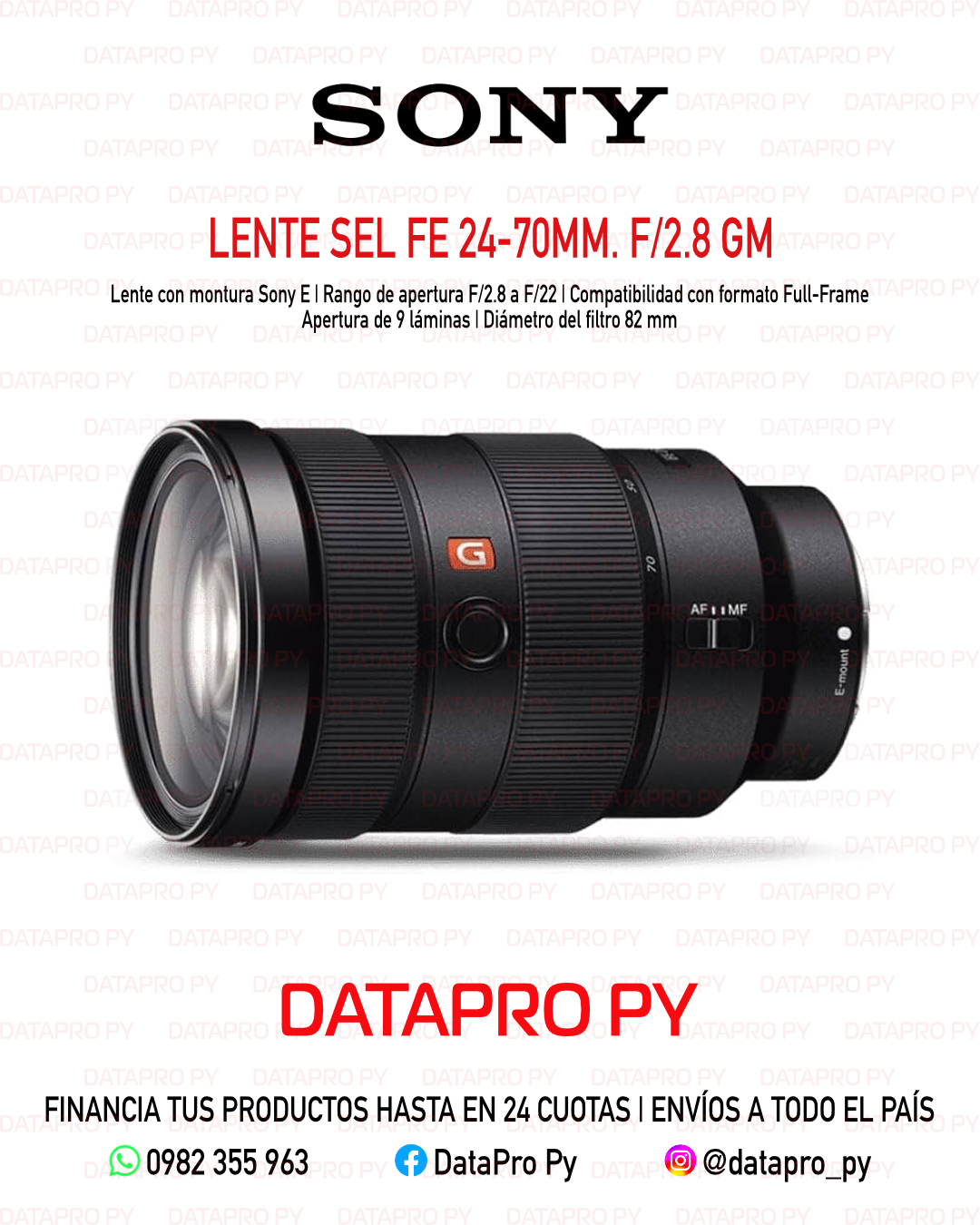 Lente Sony SEL FE 24-70mm. F/2.8 GM.